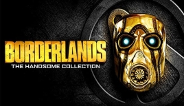 Borderlands: The Handsome Collection Epic games - Borderlands: The Handsome Collection
