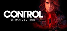 Control: Ultimate Edition / - Control: Ultimate Edition